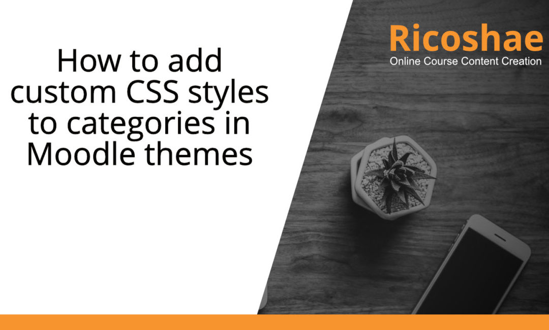 How to add custom CSS styles to categories in Moodle themes