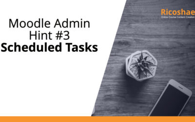 Moodle admin hint #3 Scheduled Tasks