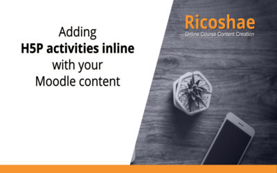 Adding H5P activities inline with your Moodle content
