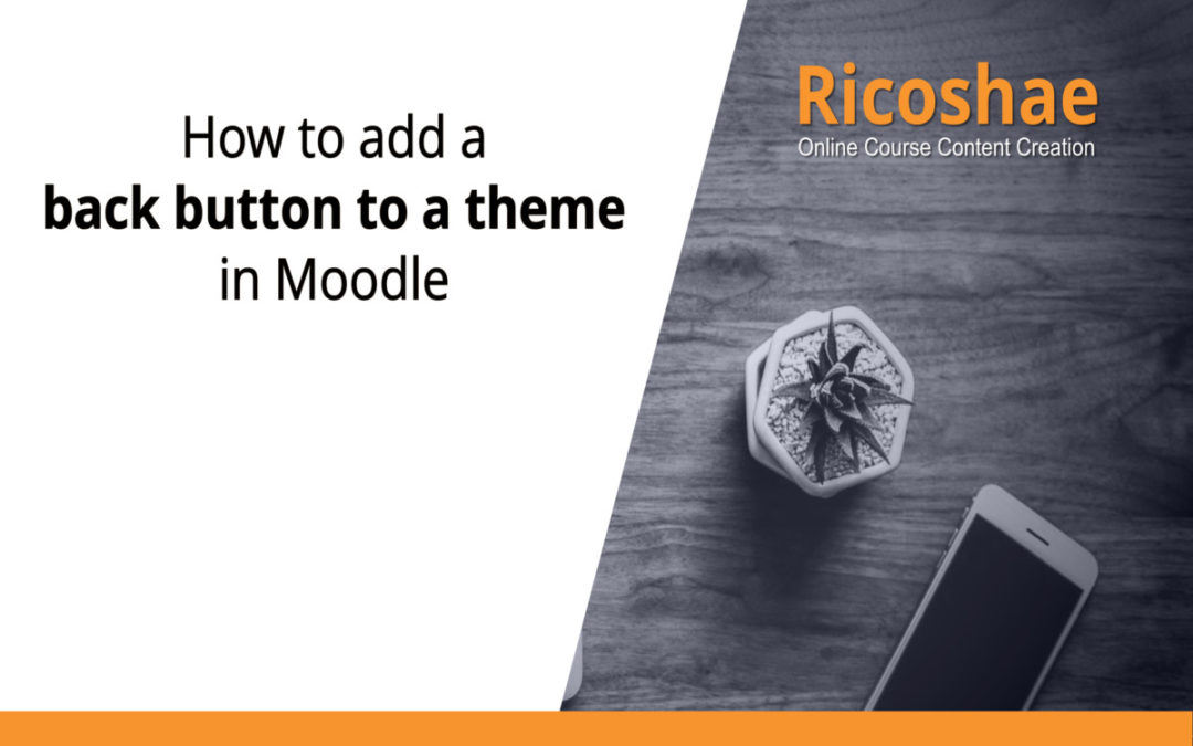 How to add a back button to a theme in Moodle