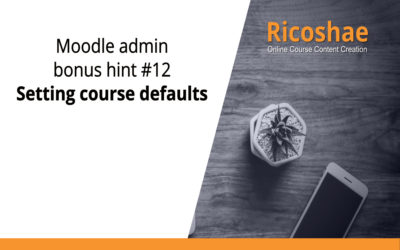 Moodle admin bonus hint #12 Setting course defaults