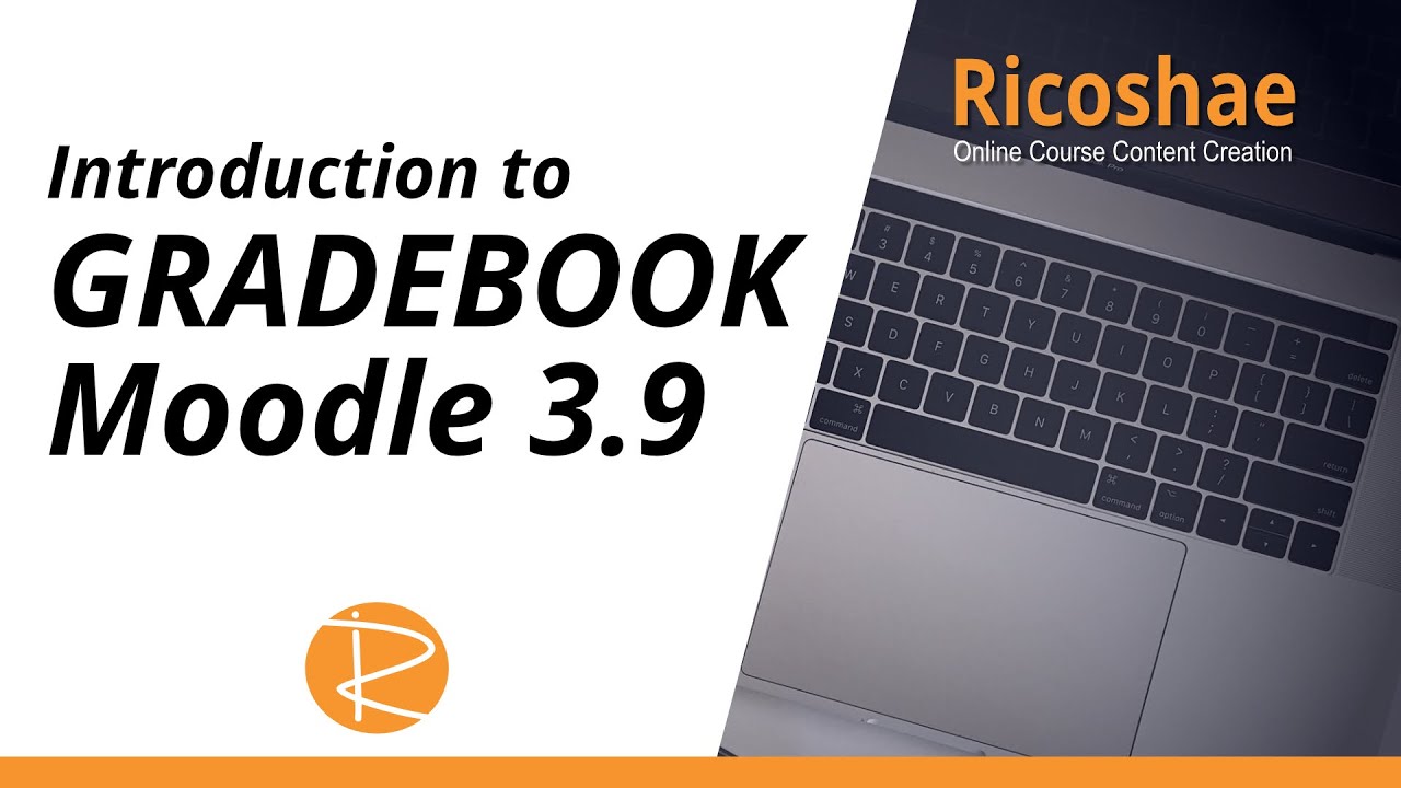 Navigating Your Moodle Gradebook: A Comprehensive Setup Guide